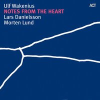Prayer - Lars Danielsson & Ulf Wakenius & Morten Lund