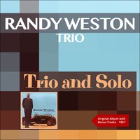 If You Could See Me Now - Randy Weston