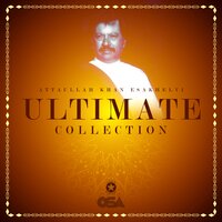 Raatan Diyan Neendran - Attaullah Khan Esakhelvi