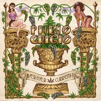 Pheno Grigio - Berner & Curren$y & Mozzy