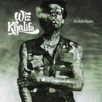 Crazy - Wiz Khalifa & Chevy Woods