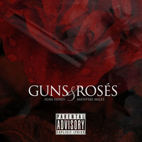 Guns & Roses (Clean) - Sean Hines & Masspike Miles