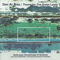 The Piper's Glade - Dan Ar Braz & Patrick Molard