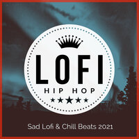 Sad Wrld - Lofi Hip Hop