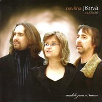 Andělé jsou s námi - Pavlina Jisova