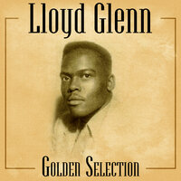 Levee Blues - Lloyd Glenn