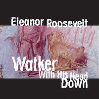 A Kindhearted Woman Lives Here - Eleanor Roosevelt & Chris King & John Minkoff
