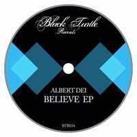 Believe - Albert Dei & Level Groove