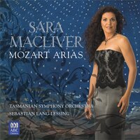 Schon lacht der holde Frühling, K. 580 - Sara Macliver & Tasmanian Symphony Orchestra & Sebastian Lang-Lessing & Вольфганг Амадей Моцарт