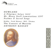 Dowland: Sacred Songs (Collected Works) - An heart that's broken - The Consort of Musicke & Anthony Rooley & Джон Доуленд