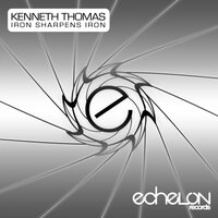 Iron Sharpens Iron - Kenneth Thomas