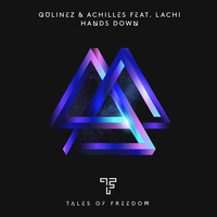 Hands Down - Qulinez & Achilles & Lachi