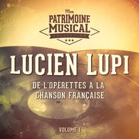 La chanson des blés d'or - Lucien Lupi