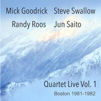 Feebles, Fables and Ferns - Mick Goodrick & Randy Roos & Steve Swallow & Jun Saito