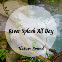 Peaceful River - Rivers and Streams & Water Sound Natural White Noise & Riverfall Science