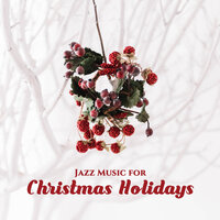 Winter Wonderland - Julenissen Xmas Band & Instrumental Jazz Music Guys & Good Morning Jazz Academy
