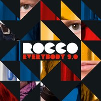 Everybody 9.0 - Rocco