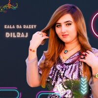 Kala Ba Razey - Dilraj