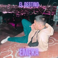 El Destino (One Shot) - Emeka & El Alquimista