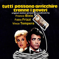 Tutti possono arricchire tranne i poveri Seq. 11 - Franco Bixio & Fabio Frizzi & Vince Tempera