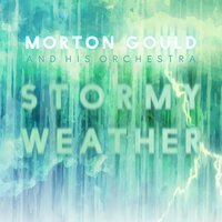 Shadow Waltz - Morton Gould And His Orchestra