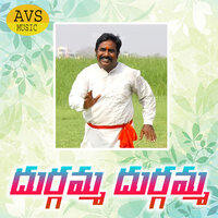 Durgamma Durgamma - Akunuri Devayya