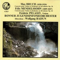 Concerto pour violon et orchestre in E Minor, Op. 64: III. Allegro non troppo, allegro molto vivace - Wolfgang Badun & Bonner Jugendsinfonieorchester & Frédéric Pélassy & Макс Брух & Феликс Мендельсон
