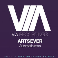 Automatic Man - Artsever
