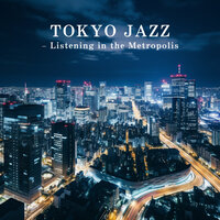Hushed Interludes in Roppongi - Relaxing Piano Crew