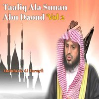 Taaliq Ala Sunan Abu Daoud, Pt. 15 - Abdulaziz Al Tarayfi