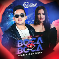 De Boca em Boca - Magno Costa & Ellen Nery