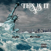 Shots Back - JayNo & Mic Felon
