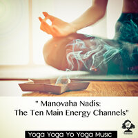 Chakra Balancing - Nature Meditation (Ahanu Healing Massage Music).wav - Yoga Music & Yoga & Yoga Yo