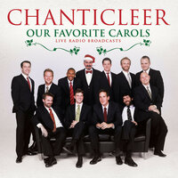 I Wonder as I Wander - Chanticleer & Mark Kellar