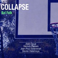 Up the Hill - Collapse & Jean-Paul Estiévenart & Alain Deval & Yannick Peeter & Steven Delannoye