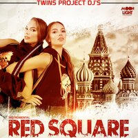 Red Square - Twins Project DJ's
