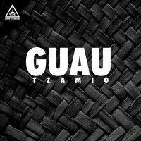 Tzamio - Guau