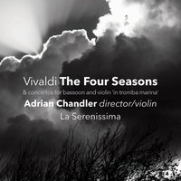 Concerto for Violin 'in tromba marina', Strings & Continuo in G Major, RV. 311: III. Allegro - Антонио Вивальди & Adrian Chandler