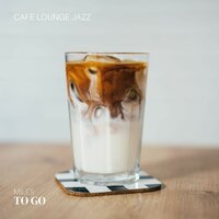 Smooth Brew - Cafe lounge Jazz