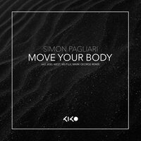 Move Your Body - Simon Pagliari & Joel West