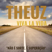 Viva La Vida - Theuz