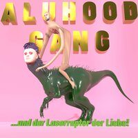 Helden der Stadt - Aluhood Gang