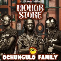 Liquor Store - OCHUNGULO FAMILY