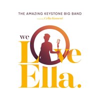 A Tisket a Tasket - The Amazing Keystone Big Band & Célia Kameni