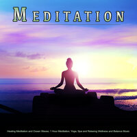 Calm Healing and Wellness Music and Ocean Waves - Meditation & Meditation Bliss & Meditation Music Solitude