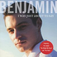 You Have - Benjamin