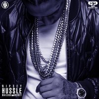 A Hunnit a Show (feat. Rick Ross) - Nipsey Hussle & Rick Ross