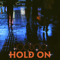 Hold On - VooDoo