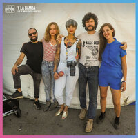 4 Loca - Jam in the Van & Y La Bamba