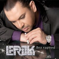 Vednazh Da Se Razpisha - Erik